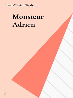 cover image of Monsieur Adrien